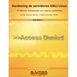 Hardening de servidores GNU / Linux 5ª Edición