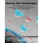 Hacking Web Technologies 3ª Silver Edition